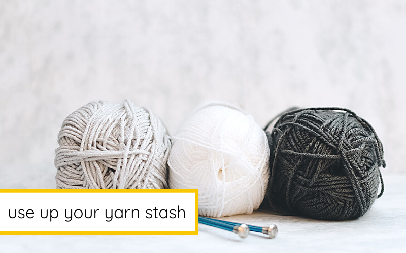 Use-Up-Your-Yarn-Stash