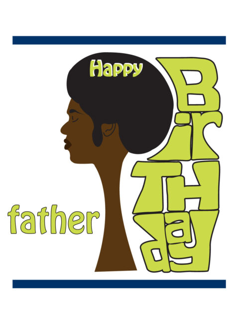 Black Greeting Card Him Birthday Relation Afro Father - bhmr0017